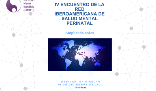 IV Encuentro de la Red Iberoamericana de Salud Mental Perinatal